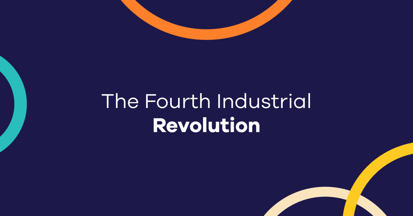 The Fourth Industrial Revolution